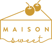 MAISON SWEET