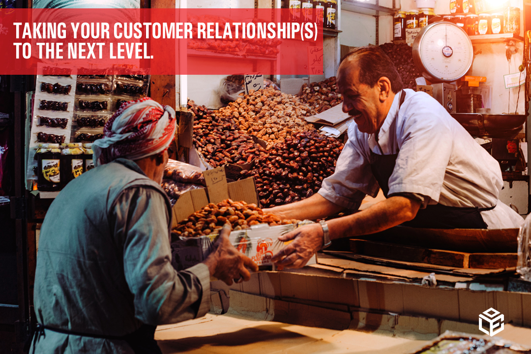Taking your Customer Relationship(s) To the Next Level