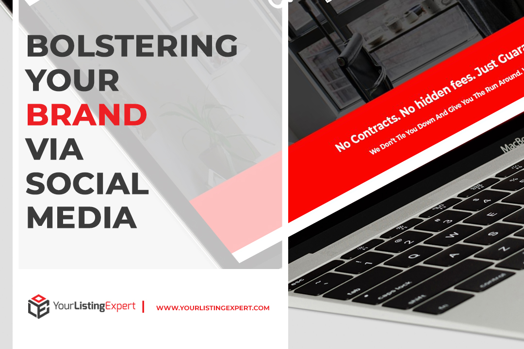 Bolstering Your Brand via Social Media